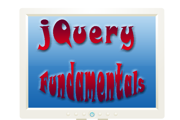jQuery Fundamentals jQuery Fundamentals